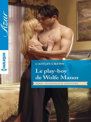 cover image of Le play-boy de Wolfe Manor